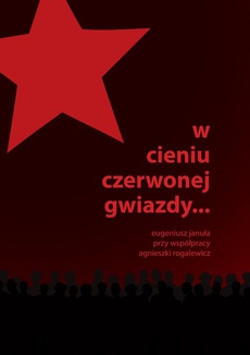 Обкладинка книги з назвою:W cieniu czerwonej gwiazdy