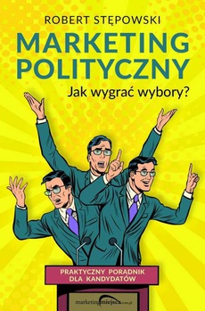 The cover of the book titled: Marketing polityczny