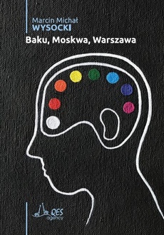 The cover of the book titled: Baku_Moskwa_Warszawa