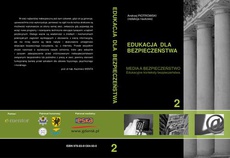 The cover of the book titled: MEDIA A BEZPIECZEŃSTWO Edukacyjne konteksty bezpieczeństwa t.2
