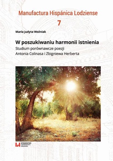 The cover of the book titled: W poszukiwaniu harmonii istnienia