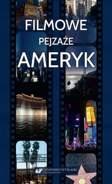 The cover of the book titled: Filmowe pejzaże Ameryk