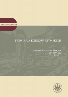 The cover of the book titled: Brewiaria dziejów rzymskich