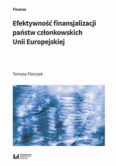 Okładka książki o tytule: Efektywność finansjalizacji państw członkowskich Unii Europejskiej