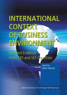 Okładka książki o tytule: International context of business environment. Selected evidence from CEE and SEE countries