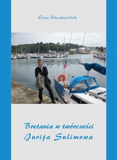 Обкладинка книги з назвою:Bretania w twórczości Jurija Sulimowa