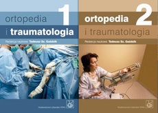 The cover of the book titled: Ortopedia i traumatologia. Tom 1-2