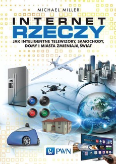 The cover of the book titled: Internet rzeczy