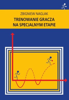 The cover of the book titled: Trenowanie gracza na specjalnym etapie