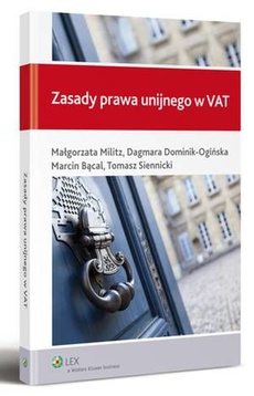 The cover of the book titled: Zasady prawa unijnego w VAT