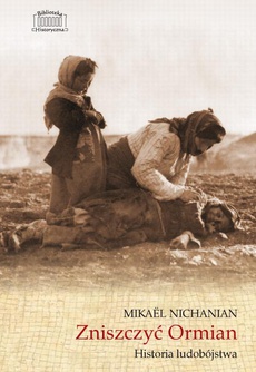 Okładka książki o tytule: Zniszczyć Ormian