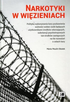 Okładka książki o tytule: Narkotyki w więzieniach
