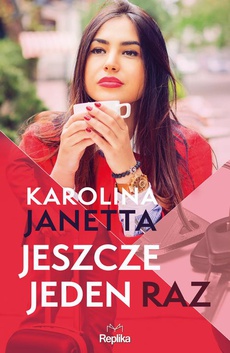 The cover of the book titled: Jeszcze jeden raz