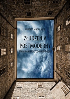 The cover of the book titled: Złudzenia postmoderny