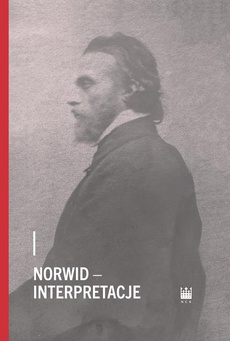 The cover of the book titled: Norwid – interpretacje