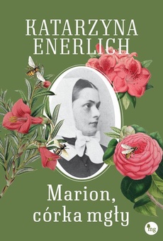 Okładka książki o tytule: Marion, córka mgły