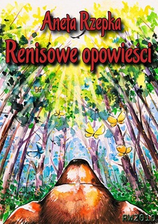 The cover of the book titled: Renisowe opowieści