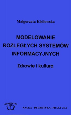 Okładka książki o tytule: Modelowanie rozległych systemów informacyjnych