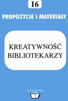 The cover of the book titled: Kreatywność bibliotekarzy