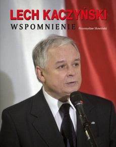 Okładka książki o tytule: Lech Kaczyński. Wspomnienie