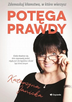 The cover of the book titled: Potęga prawdy