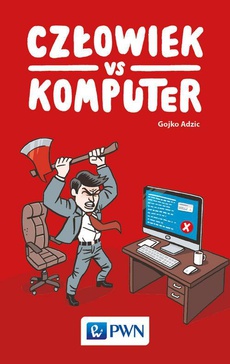 The cover of the book titled: Człowiek vs Komputer