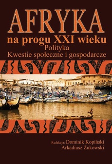 The cover of the book titled: Afryka na progu XXI wieku Tom 2