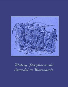 Okładka książki o tytule: Szwedzi w Warszawie