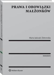 The cover of the book titled: Prawa i obowiązki małżonków