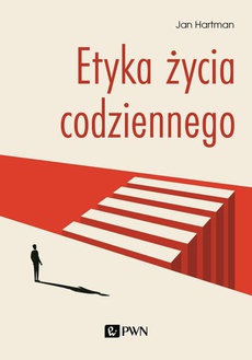 The cover of the book titled: Etyka życia codziennego