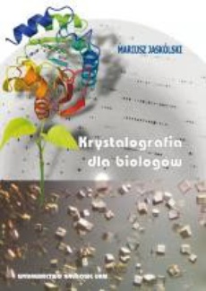 The cover of the book titled: Krystalografia dla biologów