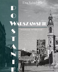 Okładka książki o tytule: Powstanie Warszawskie. Wiersze wybrane