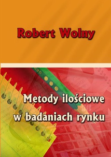 The cover of the book titled: Metody ilościowe w badaniach rynku