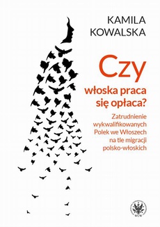 The cover of the book titled: Czy włoska praca się opłaca?