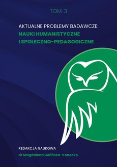 The cover of the book titled: Aktualne problemy badawcze. Nauki humanistyczne i społeczno-pedagogiczne