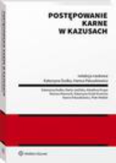 The cover of the book titled: Postępowanie karne w kazusach