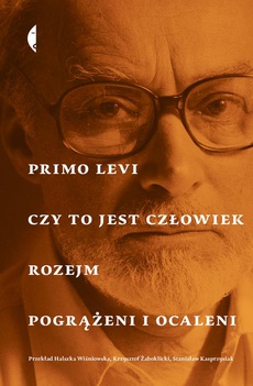 The cover of the book titled: Czy to jest człowiek, Rozejm, Pogrążeni i ocaleni