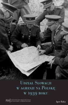 Okładka książki o tytule: Udział Słowacji w agresji na Polskę w 1939 roku
