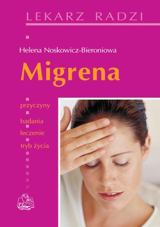 The cover of the book titled: Migrena