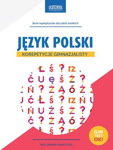 The cover of the book titled: Język polski Korepetycje gimnazjalisty