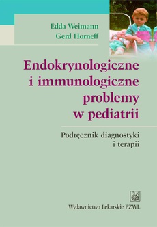 Обложка книги под заглавием:Endokrynologiczne i immunologiczne problemy w pediatrii