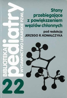 The cover of the book titled: Stany przebiegające z powiększeniem węzłów chłonnych
