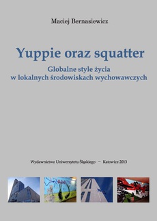 The cover of the book titled: Yuppie oraz squatter