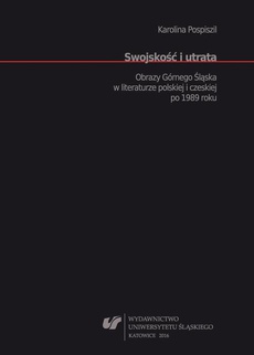The cover of the book titled: Swojskość i utrata