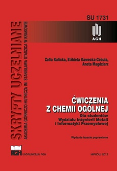 Okładka książki o tytule: Ćwiczenia z chemii ogólnej dla studentów Wydziału Inżynierii Metali i Informatyki Przemysłowej