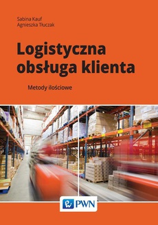The cover of the book titled: Logistyczna obsługa klienta