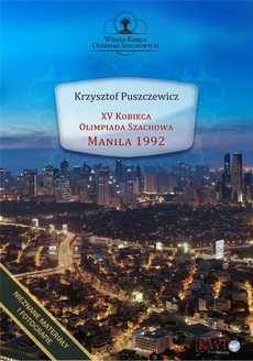 Okładka książki o tytule: XV Kobieca Olimpiada Szachowa Manila 1992
