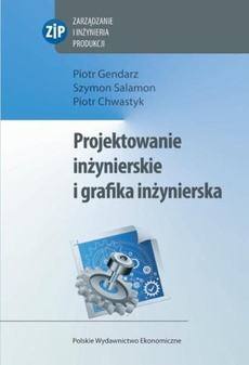 The cover of the book titled: Projektowanie inżynierskie i grafika inżynierska