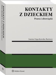 Обложка книги под заглавием:Kontakty z dzieckiem. Prawa i obowiązki