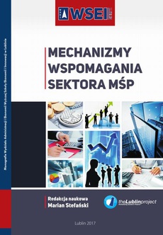 The cover of the book titled: Mechanizmy wspomagania sektora MŚP